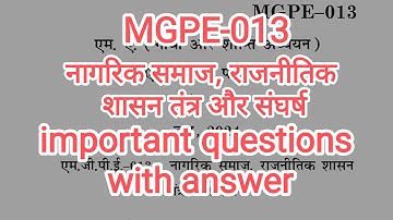 MGPE-013,नागरिक समाज, राजनीतिक शासन तंत्र और संघर्ष | important questions with answer