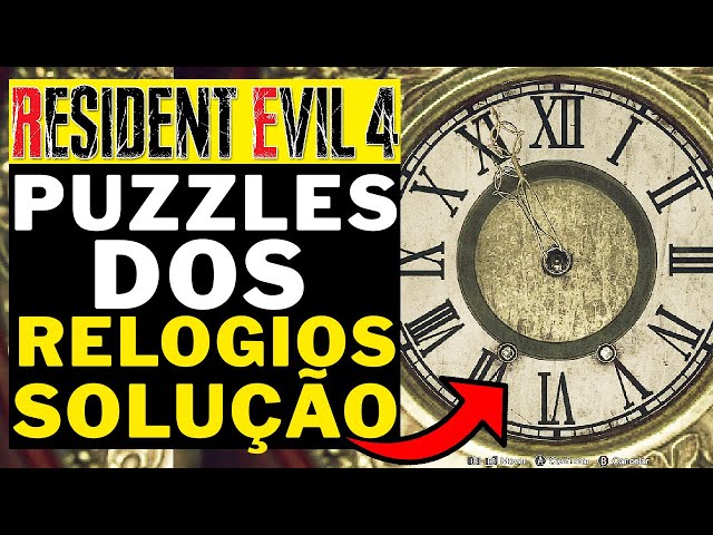 RESIDENT EVIL 4 REMAKE - PUZZLES DOS RELOGIOS!!! SOLUÇÃO!!! 