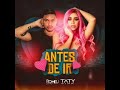 Romeu Feat. Taty Pink - Antes de Ir (Official Audio)