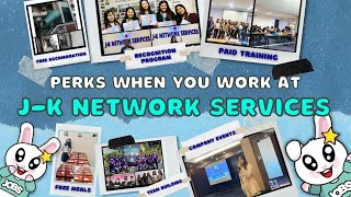 Perks Working in J-K Network +  Interview with recruiters