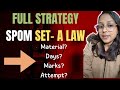 How I cleared my SPOM SET-A Law in my 2nd attempt. It is getting little tricky
