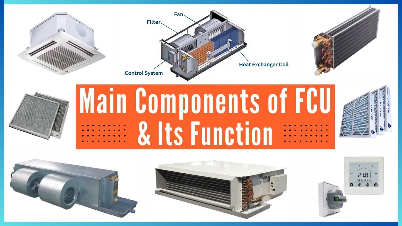 Main Components of FCU and Its Function #fcu #fancoil #airconditioning ...