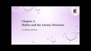 Chemistry | Form 4 | Chapter 2 - 2.3 Atomic Structure (Part 2)
