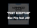 Mac fire feat jav  post scriptum son 2013