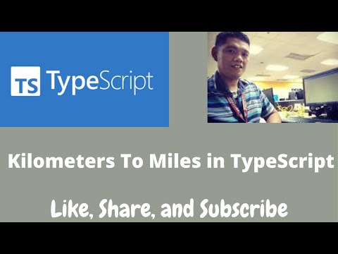 Kilometers To Miles in TypeScript