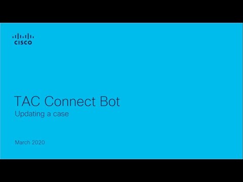 TAC Connect Bot: Updating a case