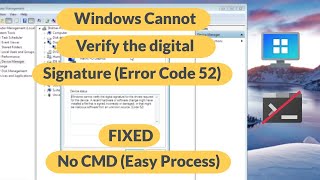 windows cannot verify the digital signature for the drivers required for this device code 52 | fixed