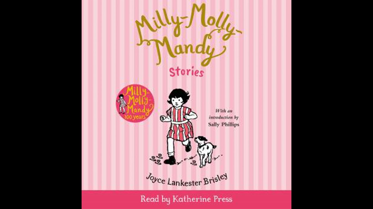 Milly-Molly-Mandy Stories - Joyce Lankester Brisley