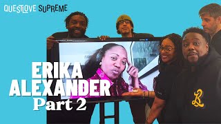 Erika Alexander Part 2 | Questlove Supreme