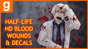 Half-Life/Goldsrc HD Blood & Wounds Decals Addon (Garry