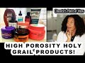 HIGH POROSITY HOLY GRAIL PRODUCTS! THIS IS NOT A TEST!!