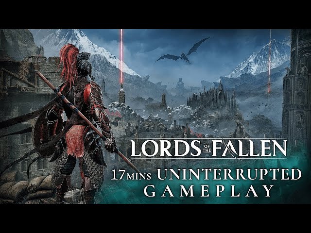 Lords of the Fallen - Official 17 Minute Gameplay Demo