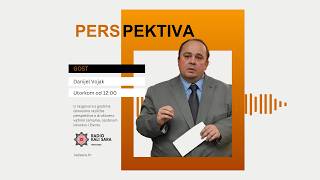Emisija Perspektiva - Gost Danijel Vojak (2.dio)
