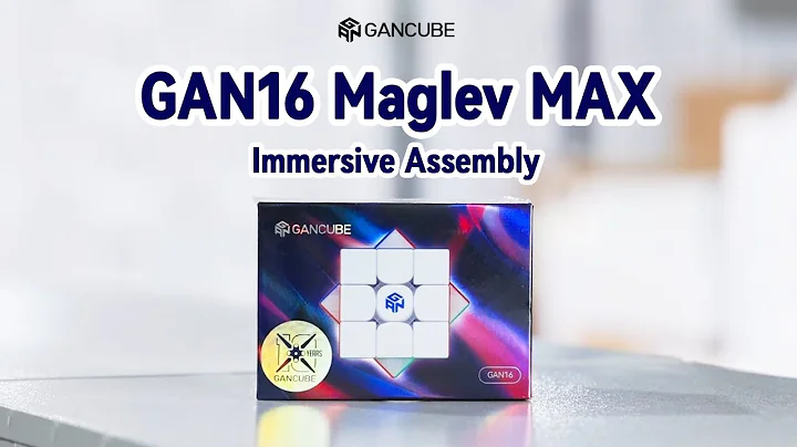 GANCUBE -  𝐆𝐀𝐍𝟏𝟔 𝐌𝐚𝐠𝐥𝐞𝐯 𝐌𝐀𝐗 Immersive Assembly⚡