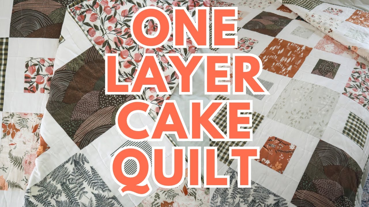 Layer Cake Quilt Patterns  Quilt Patterns Using Layer Cakes