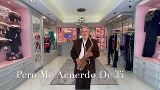 Pero Me Acuerdo De Ti - sax cover at Christie's boutique (Cannes)