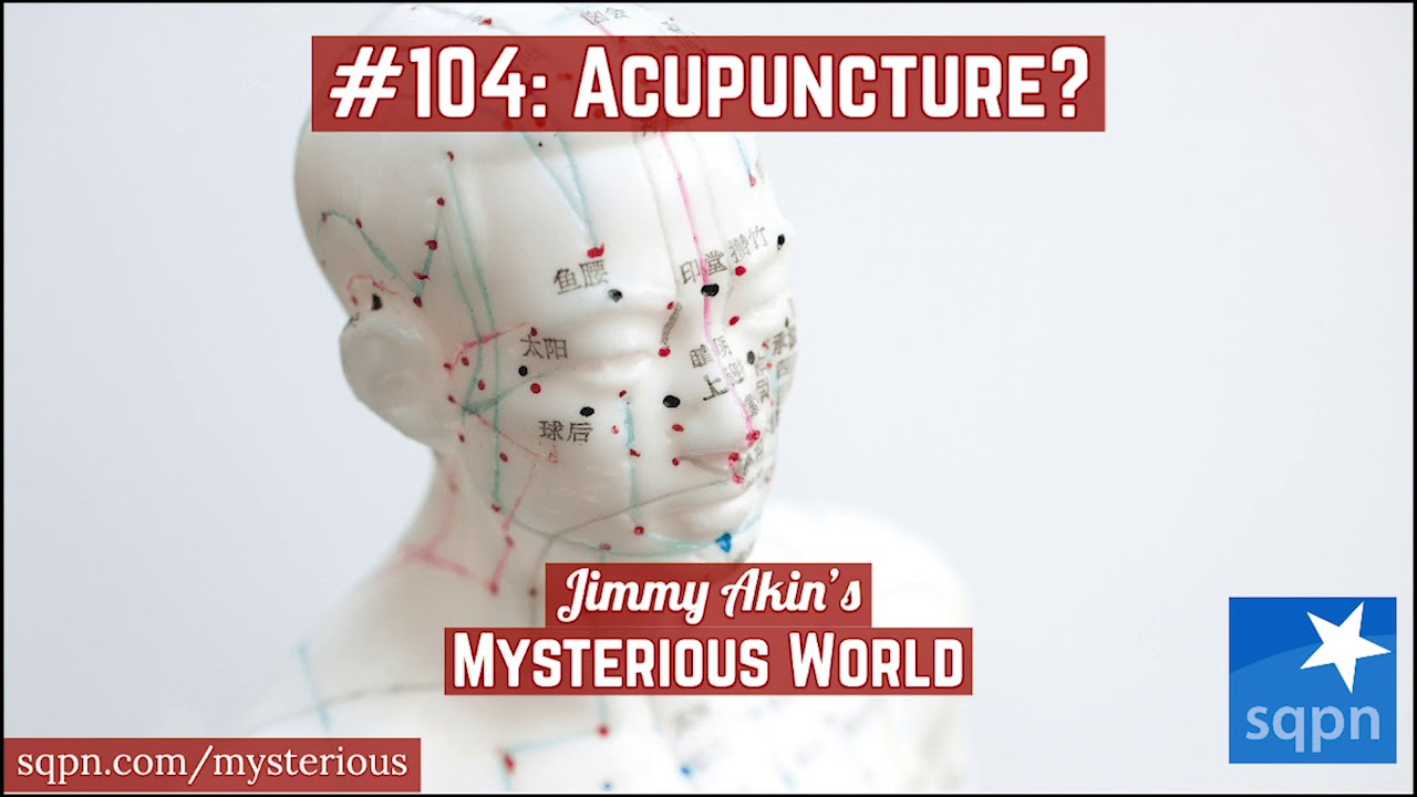 Is acupuncture real or is it just a pseudoscience? Jimmy Akin's