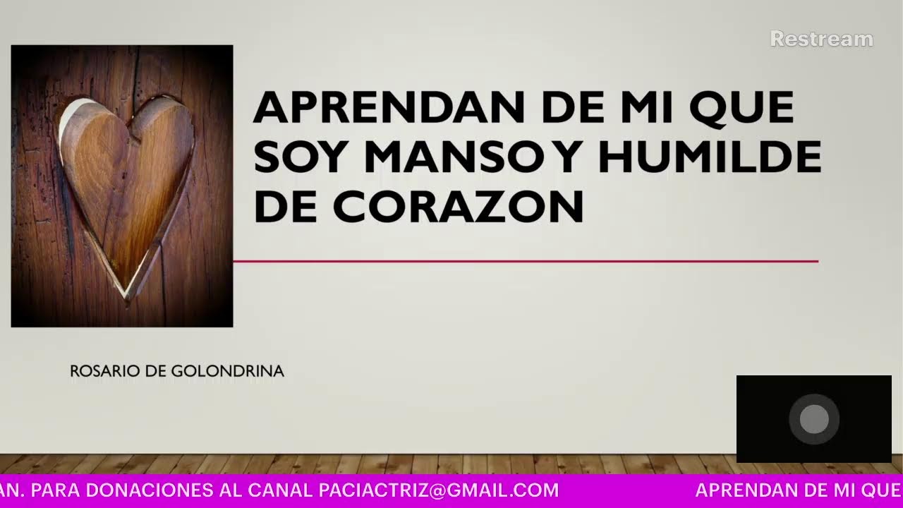 APRENDAN DE MI QUE SOY MANSO Y HUMILDE DE CORAZON EN ROSARIO DE