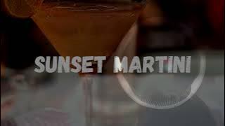 Le Gang - Sunset Martini [Vlog House]