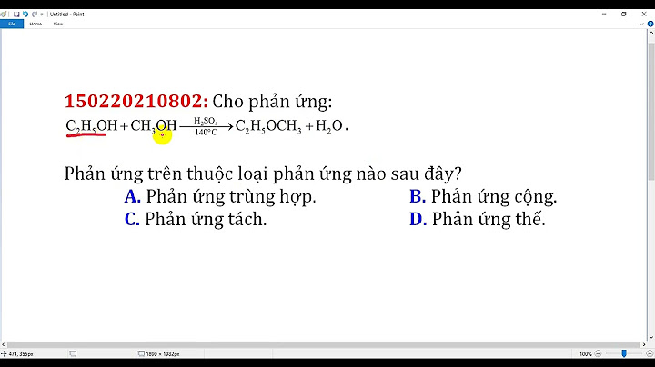 Các phản ứng nào sau đây có as 0