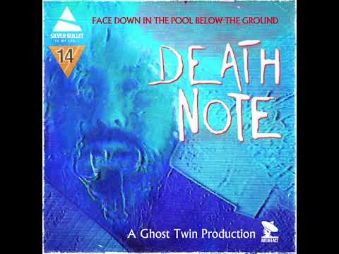 Ghost Twin — Ghost Twin - Death Note (Official Audio)