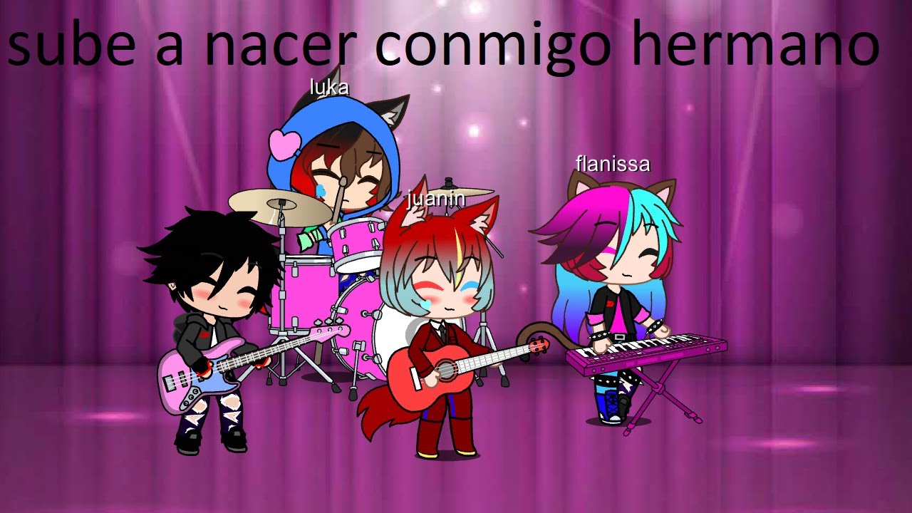 sube a nacer conmigo hermano juanin,missa,luka y flanissa contexto en