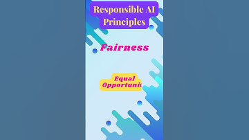 The Key to Responsible AI: Principle 1