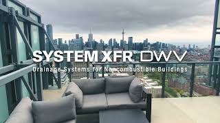 System XFR® by IPEX: The World’s First PVC DWV System Rated for High Buildings & Plenums