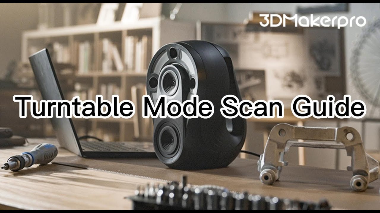 3Dスキャナー Whale のターンテーブルモードでスキャン - 工作