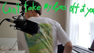 Video thumbnail of "can't take my eyes off of you"