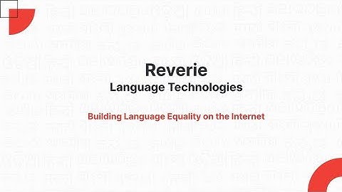 Reverie Language Technologies - Digital Transformation
