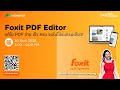 Foxit PDF Editor : แก้ไข PDF ง่าย เร็ว ครบ จบในโปรแกรมเดียว!
