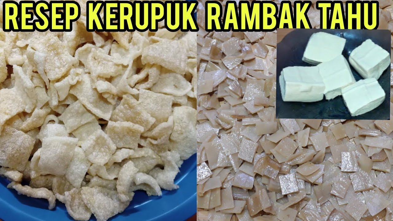 CARA MEMBUAT KERUPUK RAMBAK TAHU ANTI GAGAL || KERUPUK DROKDOK TAHU || IDE USAHA RUMAHAN