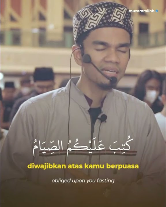 AYAT PERINTAH PUASA || MUZAMMIL HASBALLAH