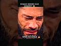 ROMAN REIGNS BLOODLINE SAD MOMENT 😰😰 / WWE REVENGE 🔥 /. #viral #wwe #romanreigns #wrestling #shorts
