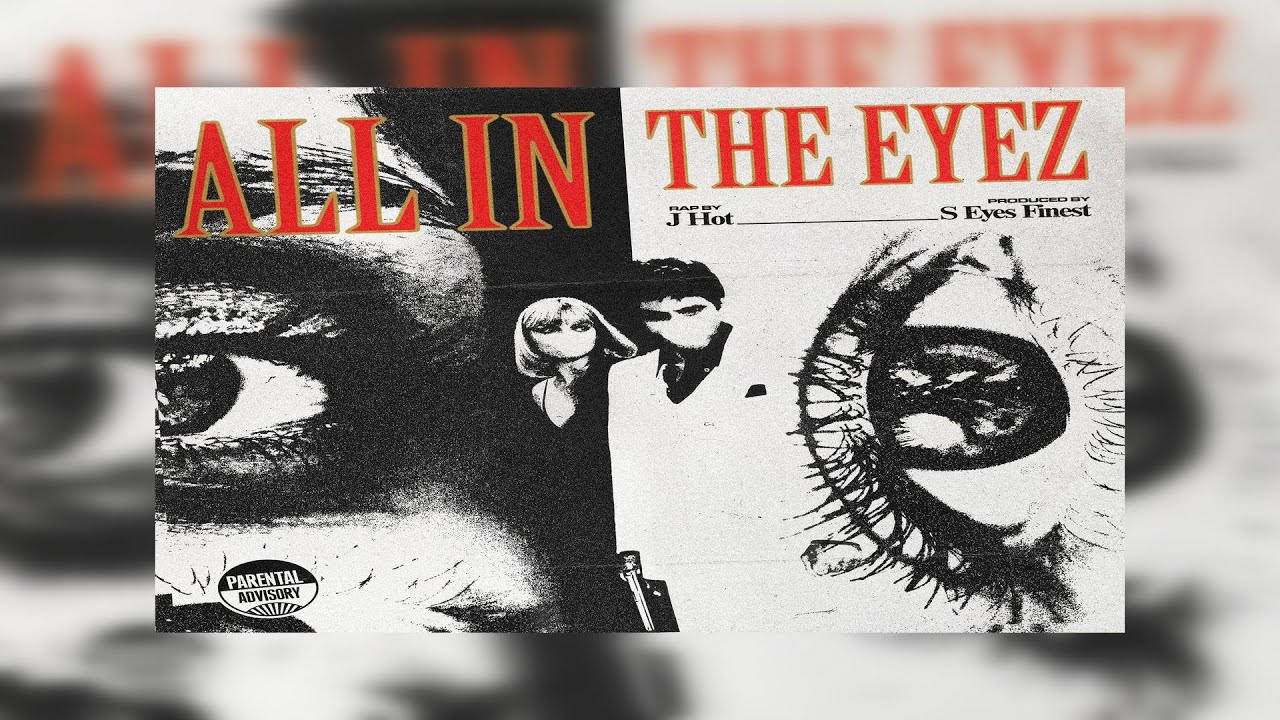 S Eyes Finest Ft. J-Hot - All In The Eyez (New Official Audio)