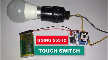 How to make simple  Touch ON and OFF switch using 555 IC.
