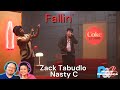 Zack Tabudlo x Nasty C |  "Fallin