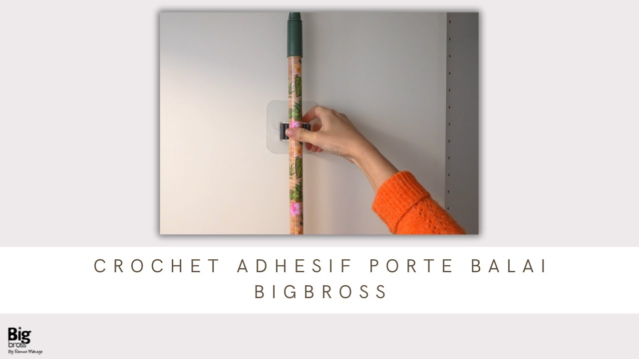 CROCHET ADHESIF PORTE BALAI BIGBROSS 