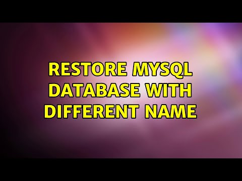 Restore mysql database with different name (6 Solutions!!)