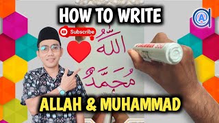 Learn How to Write Allah & Muhammad - Learn Arabic calligraphy - الخط العربي الله ومحمد