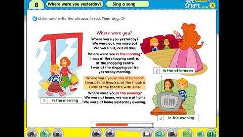 Get Smart Plus 3 Module 8 Where were you yesterday (page 75)
