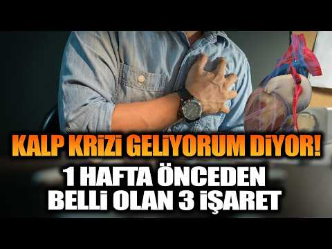 Kalp Krizi Geçirmeden 1 Hafta Önce Ortaya Çıkan 3 Kritik Belirti!