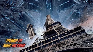 Русский трейлер - День независимости 2 Русский трейлер - День независимости 2