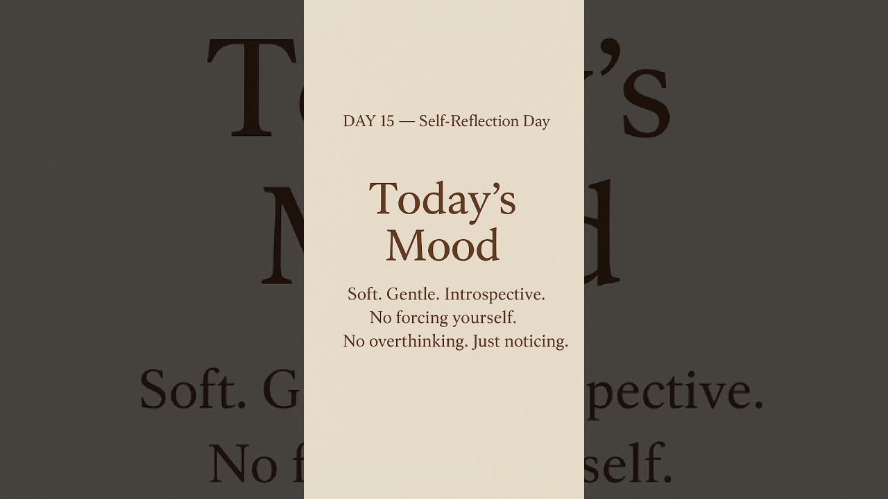 Day-15|| Self-Reflection Day 