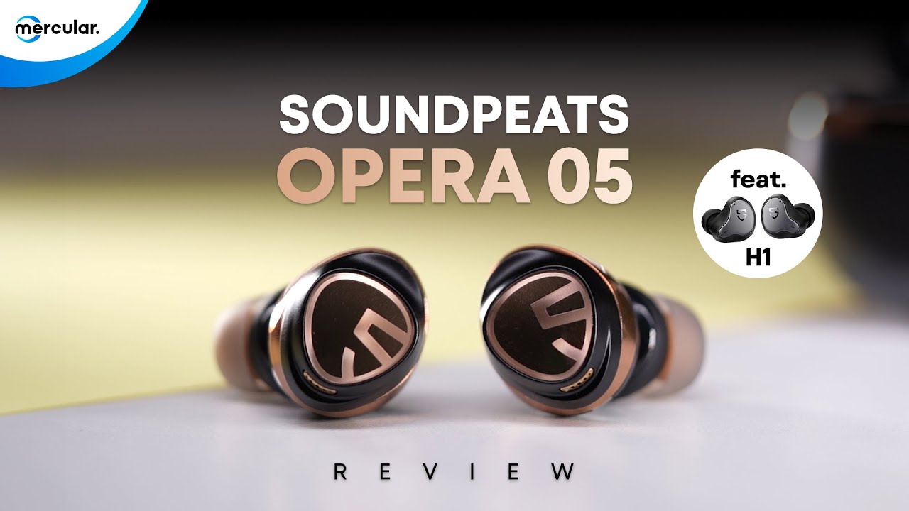 รีวิว SoundPEATS Opera 05 - ตัวท็อปล่าสุดตอนนี้ เทียบตัวท็อปก่อนหน้า  เป็นไง? (feat. SoundPEATS H1)