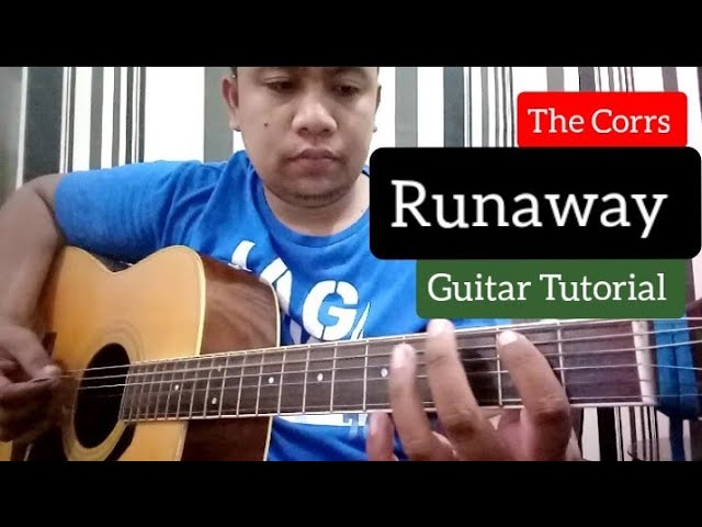 RUNAWAY - THE CORRS EASY GUITAR TUTORIAL