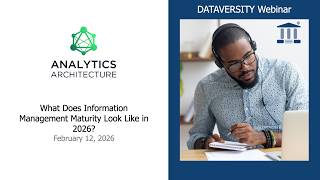 What Does Information Management Maturity Look Like in 2026