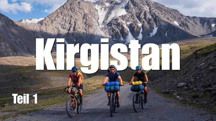 Episches Bikepacking Abenteuer durch Kirgistan - 4 Freunde durch die Wildnis des Thienshan - Teil 1