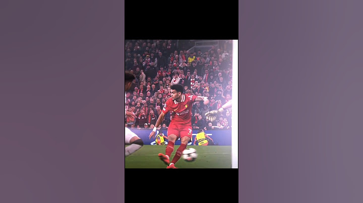 Luis Diaz hatrick edit